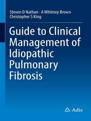 cover image of Guide to Clinical Management of Idiopathic Pulmonary Fibrosis